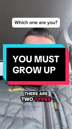 The Importance of Growing Up