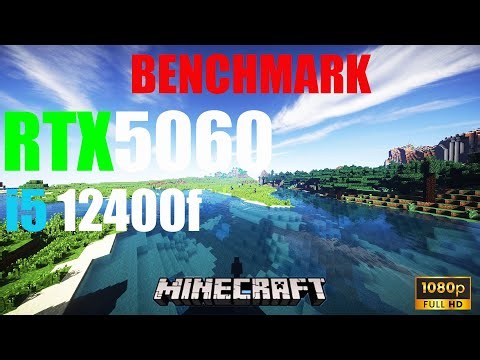 Minecraft with shaders Benchmark | RTX 5060 + i5-12400F