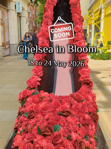 🌸 Chelsea in Bloom 2026, the world-class free public floral art show, runs from Monday 18 to Sunday 24 May. The 2026 theme is
