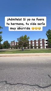 1.1M views · 9.9K reactions | Admítelo!! #humor #hermano #hermana #motivacion | Valórate | Facebook