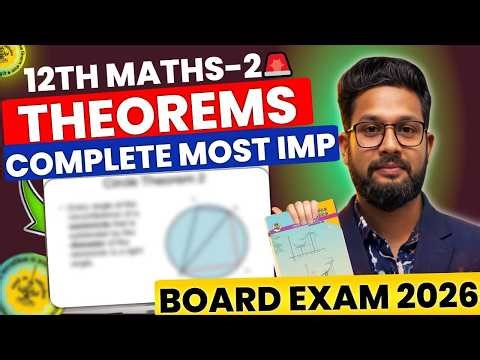 COMPLETE THEOREMS | 12TH MATHS 2 MOST IMP THEOREMS | 12TH MATHS BOARD EXAM 2026 | JR COLLEGE |