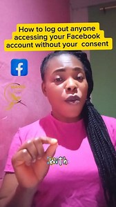 How to log out anyone accessing your Facebook account without your permission #facebooktips #facebooktutorials #facebookpost #fypシ゚viralシ | Mavis corner