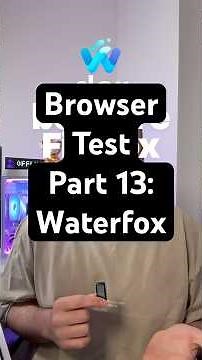 🌍 Browser Test 2025 Part 13: Waterfox #waterfox #firefox #chrome #browsertest #browser #alternative