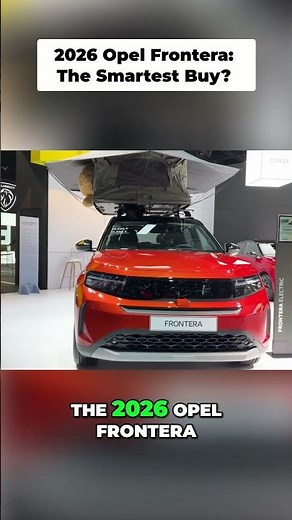2026 Opel Frontera - Smart, Budget Friendly SUV Surprise!