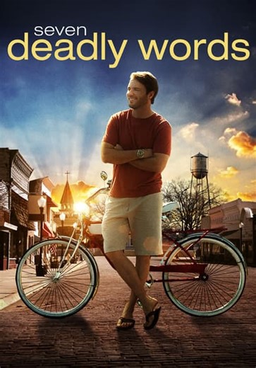 Seven Deadly Words (2013)