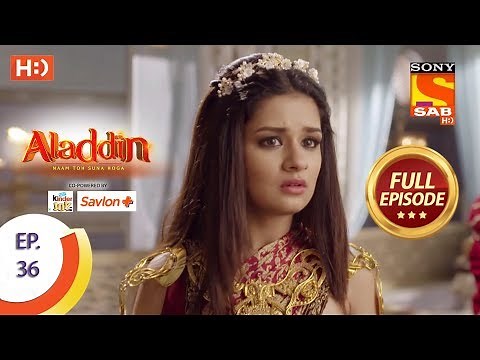 Aladdin - Ep 36 - Full Episode - 9th October, 2018