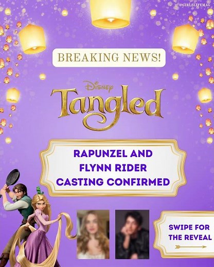 Official reveal! The upcoming live-action “Rapunzel” film casts Rapunzel and Flynn Rider 💜✨