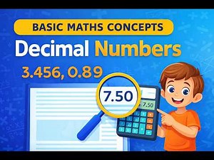 Decimal Numbers | Place Value, Addition & Subtraction | Easy Explanation