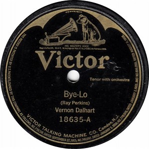 Vernon Dalhart  / John Steel - Bye-Lo / While Others Are Building Castles In The Air