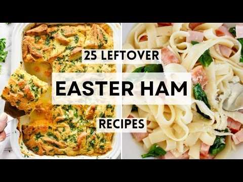 25 Leftover Easter Ham Recipes #LeftoverHam #EasterRecipes #HamRecipes #EasyMeals