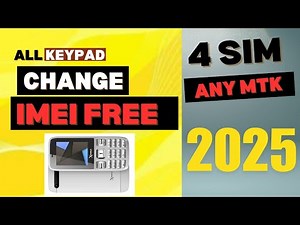MTK Keypad Mobile 4 SIM Repair IMEI Tool 2025: Free & Easy Solution