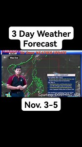 3 Day Weather Forecast ¦ November 3-5 | PAG-ASA Weather Forecast #sirzmor #fbreelsfypシ゚viral #maginghandaatligtas #seacondition #typhoon | Maestro Z Updates