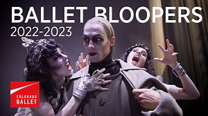 Enjoy some BALLET 👏 BLOOPERS 👏 from our record-breaking 2022/2023 Season! | Colorado Ballet