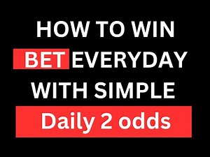 How to Win Bets Daily with a Sure 2 Odds Strategy