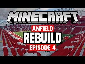 [REBUILD] Minecraft Stadium Builds: Anfield [4] Stands