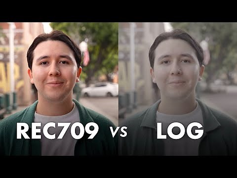 REC709 vs LOG - Best Color Profile for Video?