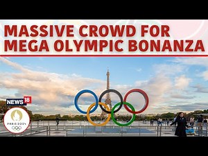 Paris Olympics 2024 | Crowd Gather For Mega Olympics Games Opening Ceremony | Paris News | N18G