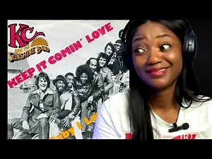 GROOVY!! FIRST TIME HEARING | KC &The Sunshine Band - keep it coming Love | REACTION