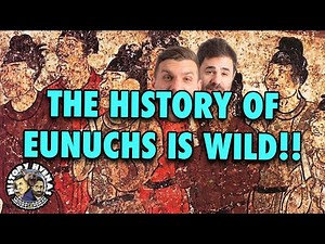 Eunuchs are WILD!! | ep 31 - History Hyenas