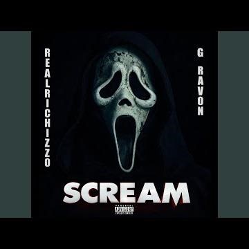 SCREAM (feat. G Ravon)