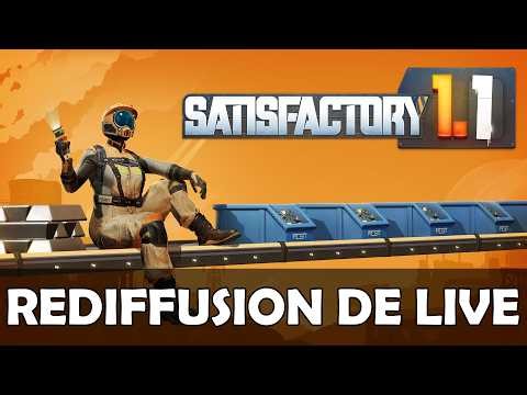#35 Satisfactory - ON VA PARLER DU MOD DE OUF FICSIT NETWORKS