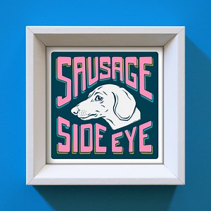 Sausage Dog Art Print, Dachshund Print, Dachshund Gift, Funny Sausage Dog Gift for Her, Funny Dog Art, Dog Mum Gift, Unique Dog Art Print - Etsy UK