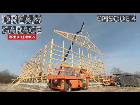 Building a Large Dream Garage Episode 4: Hanging 60' trusses