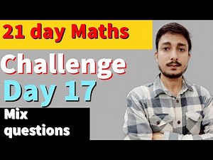 DAY 17/40 MATHS BOOSTER CLASS BY ADITYA SIR.