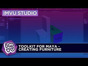 IMVU Studio Toolkit for Maya - Creating Furniture