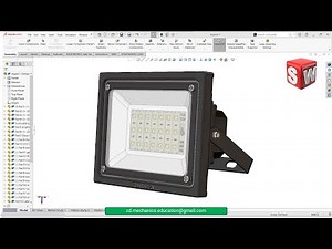 08 - Designing an Light LED Projector Assembly in SolidWorks - بروجكتور Led تصميم