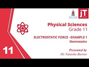 5 Gr 11 Physical Science - Electrostatics - Example 1