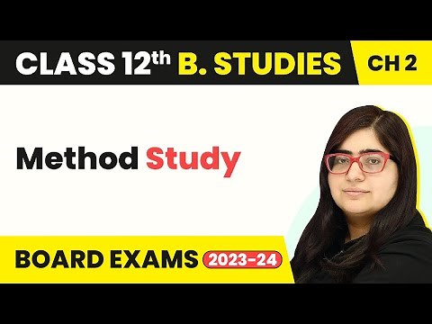 Method Study - Principles of Management | Class 12 Business Studies Chapter 2