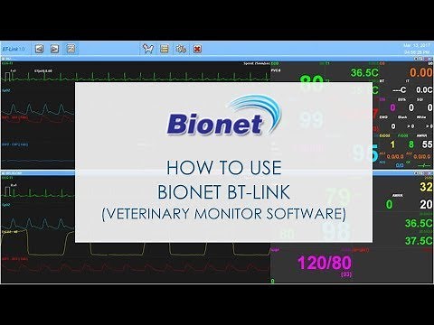 How to use Bionet BT-Link (Veterinary Monitor Software)