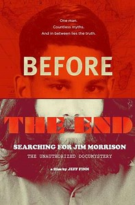 Before the End: Searching for Jim Morrison (2025) - Movie