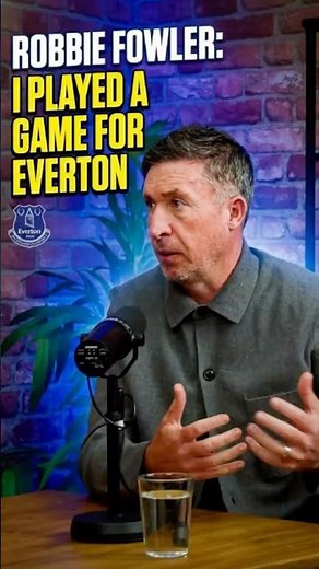 Robbie Fowler: I Once Played for Everton!