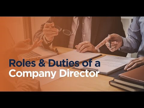 Roles & Duties of a Company Director