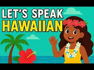 "Let's Speak Hawaiian" Fun Children's Sing-a-Long Song