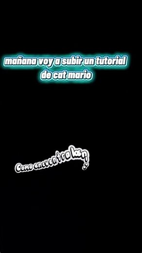 Próximamente tutorial de cat mario