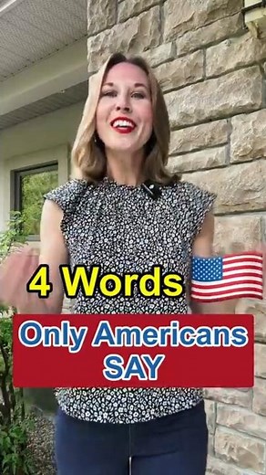 4 Words ONLY Americans 🇺🇸 SAY – NOT in Your Textbooks! #americanenglish