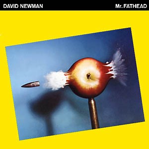 David Newman - Mr. Fathead