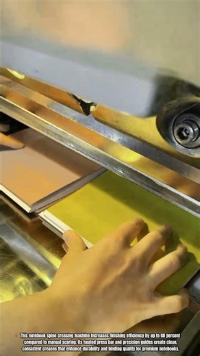 Best Innovation Tools: How to Notebook Spine Creasing Machine Improve Output