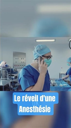 Elle se réveille de l'anesthésie générale