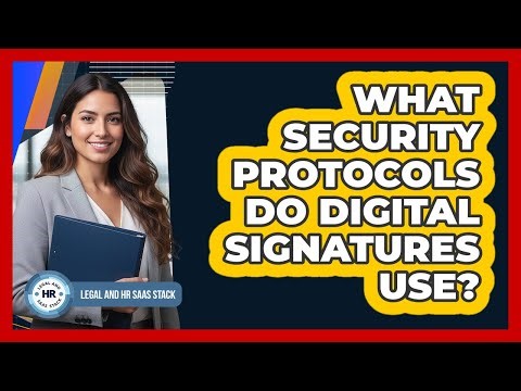 What Security Protocols Do Digital Signatures Use?