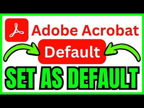 How To SET Adobe Acrobat As Default PDF Viewer (QUICK & EASY) 2026