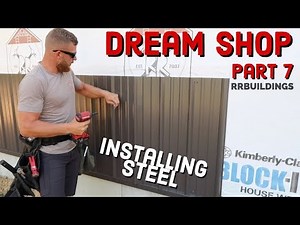 Building the Dream: Episode 7, installing steel