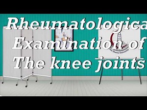 Rheumatological examination of the knee joint