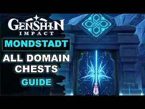 All Mondstadt Domain Chest Locations Guide | Genshin Impact