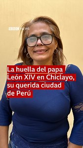 🇵🇪 “Chiclayo en lo más alto del mundo” Así titula la prensa de esta ciudad en el norte de Perú lo que se vive en los últimos días. Chiclayo bulle de visitantes, religiosos y periodistas desde que se eligió al papa León XIV y este dedicara un afectuoso saludo a la que fue su diócesis durante ocho años. @jcueto10, corresponsal de BBC Mundo, estuvo allí persiguiendo la huella que dejó el nuevo Papa de la Iglesia católica. 📌 También puedes leer la nota siguiendo el enlace de la bio. #bbcmundo #bb