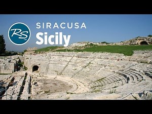 Syracuse, Sicily: Neapolis Archaeological Park - Rick Steves' Europe Travel Guide - Travel Bite