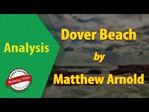 Dover Beach Analysis by Matthew Arnold